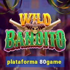 plataforma 80game